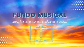 Fundo Musical Para Oração Reflexão Leitura Descanso |  Instrumental suave piano | Momento Sagrado