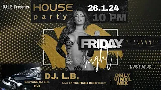 House Party vinyl mix DJ L.B.  (26.1.2024) podcast