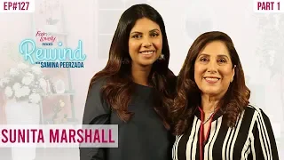 #babybaji #sunitamarshall | Talks About Tough Times She Faced | Rewind With Samina Peerzada NA1G