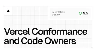 How to scale your teams with Conformance and Code Owners