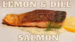 Tasty Crispy Skin Salmon With A Lemon Dill Cream Sauce
