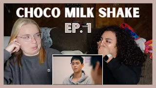 Choco Milk Shake (초코밀크쉐이크) Ep. 1 REACTION