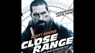 Close Range 2015 opening theme song