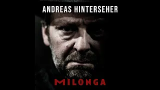 Andreas Hinterseher - Milonga