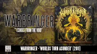 WARBRINGER -  Worlds Torn Asunder (Full Album Stream)