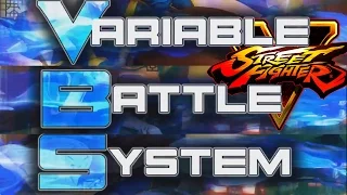 Street Fighter V - Variable Battle System Explained - V Skills, V Reversals & V Trigger