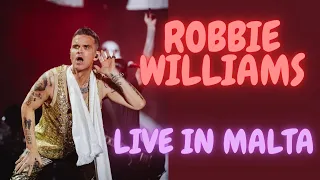 Robbie Williams Live Concert 2023 | Malta, 24.08.2023