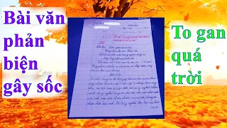 Bài văn cá biệt động trời phát hiện kinh hoàng của hs #222