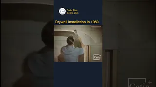 Drywall installation in 1950.#oldschool #drywall #drywaller #drywallplastering #interior #plastering