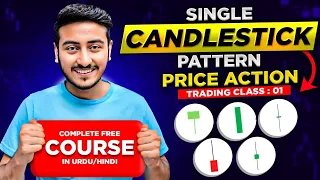 Single Candlestic Pattern Free Course | Class 01 | Easy Complete Price Action Trading Strategy Guide