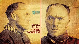 Episode 180 - Serial Killer Carl Panzram