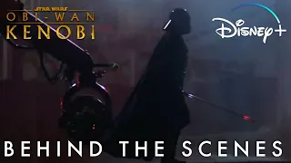 Star Wars Obi-Wan Kenobi | Behind the Scenes Featurette | Disney+