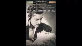 1952 Dos Caras Tiene El Destino