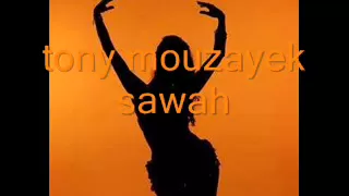 tony mouzayek sawah