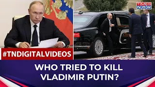 Putin's Loyalists After His Life? Russian Prez Escapes Assassination Attempt | English News