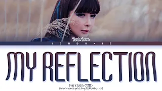 PARK BOM My Reflection (Fight for My Way Webtoon OST) Lyrics (Color Coded Lyrics)