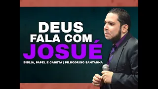 DEUS FALA COM JOSUÉ | BÍBLIA PAPEL E CANETA | PR.RODRIGO SANTANNA