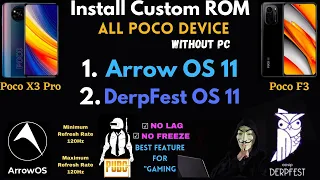 Poco X3 Pro Install Custom ROM Arrow OS 11 & DerpFest OS | Update software Poco X3 Pro without PC