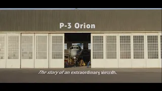 P-3 Orion - The Story of an Extraordinary Aircraft