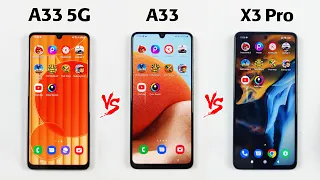 Samsung Galaxy A33 5G vs Samsung A32 vs X3 Pro SPEED TEST - REALLY!!😱
