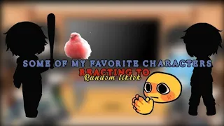 my favorite characters react to tiktok