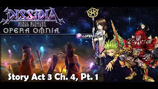 DFFOO [GL] -  Act 3 Ch 4 Part 1: Illuminating Dreams Chaos Challenge