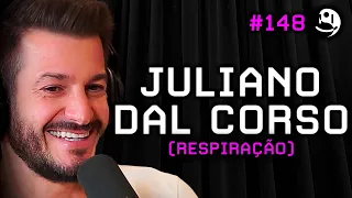 Juliano Dal Corso: Respiração | Lutz Podcast #148