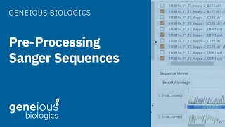 Geneious Biologics: Pre-Processing Sanger Sequences