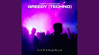 Greedy (Techno)