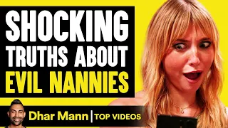 Shocking Truth About Evil Nannies! | Dhar Mann