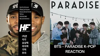 BTS - Paradise K-POP Reaction Higher Faculty