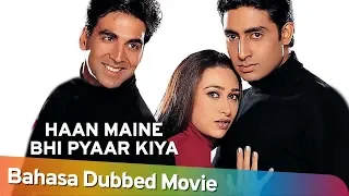 Haan Maine Bhi Pyaar Kiya [2002]  Akshay Kumar | Abhishek Bachchan | Karisma Kapoor | Full Movie