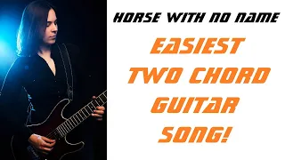 Horse With No Name Guitar Lesson - EASIEST guitar song for beginners