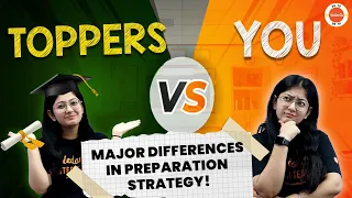 Discover the Major Differences in Preparation Strategies Between Toppers and You | CBSE 2024 Exam