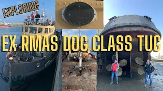 Exploring the EX RMAS Cairn tug [Dog Class Tug]