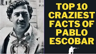 Top 10 Pablo Escobar Facts | Top 10 Craziest Things Pablo Escobar