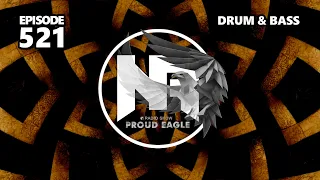 Nelver - Proud Eagle Radio Show #521 [Pirate Station Radio] (22-05-2024) Drum & Bass