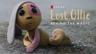 Behind the Magic | Lost Ollie