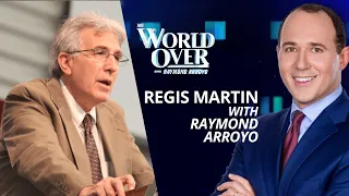 The World Over June 1, 2023 | PUT AN END TO THE MADNESS! Dr. Regis Martin with Raymond Arroyo
