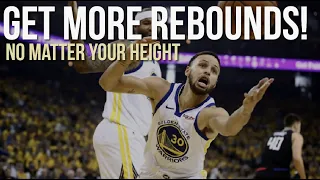 Get More Rebounds NO MATTER Your Height