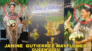 JANINE GUTIERREZ  QUEEN OF MAYFLOWER 2024!! MAYFLOWER PARADE IN MAKATI!