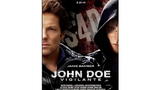 John Doe: Vigilante 2014 HD