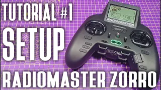 RadioMaster Zorro Tutorial - Initial setup and creating a model