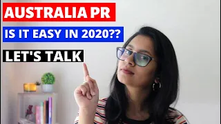 IS IT EASY TO GET AUSTRALIAN PR IN 2020?