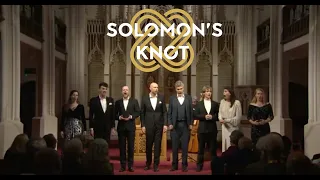 JS Bach ~ Singet dem Herrn ein neues Lied BWV 225 ~ SOLOMON’S KNOT