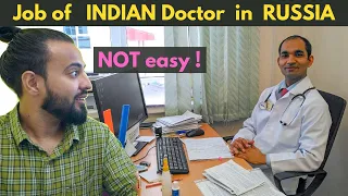 Life of Indian Doctor in Russia | MBBS Study , Doctor Salary & Work Culture