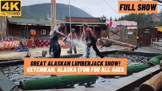 [4K] Great Alaskan Lumberjack Show 2022 | Full Show | Ketchikan