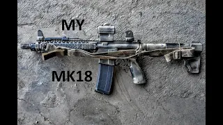 My MK18