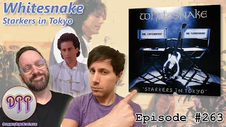 Episode #263 - Whitesnake - Starkers in Tokyo