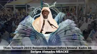 Thiés Tamxarit 2023| Rencontre Annuelle Dahira Ansarul Xadim ak Serigne Ahmadou MBACKE